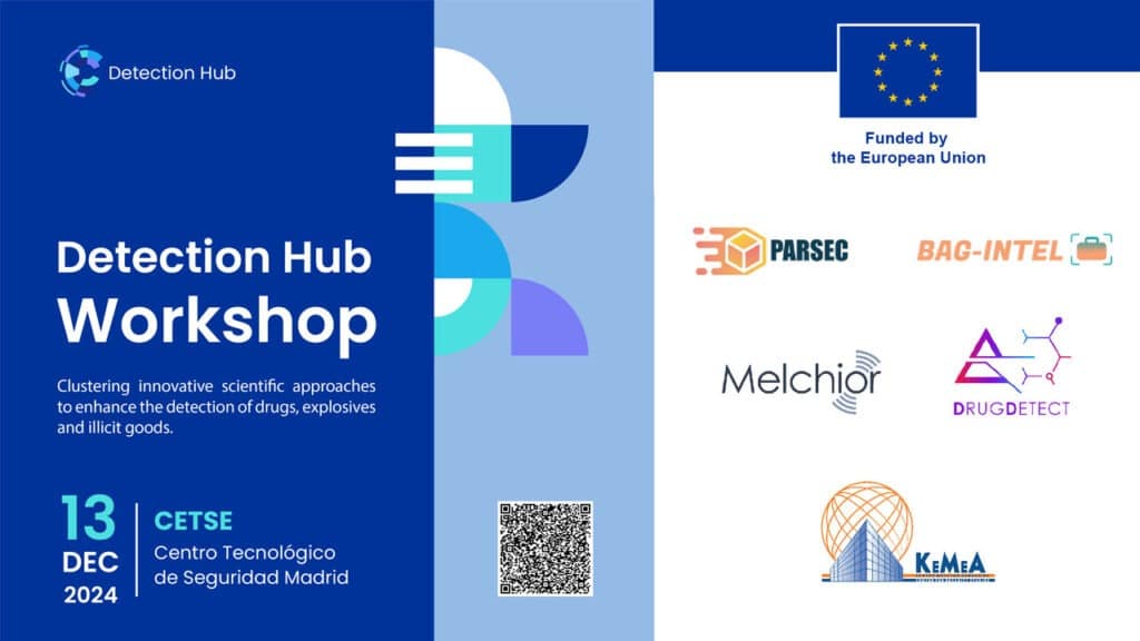 Banner for the first DETECTION HUB Workshop: Clustering innovative scientific approaches to enhance the detection of drugs, explosives and illicit goods